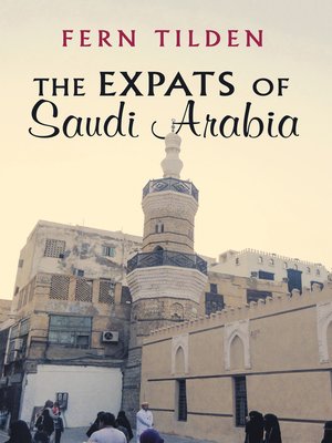 cover image of The Expats of Saudi Arabia